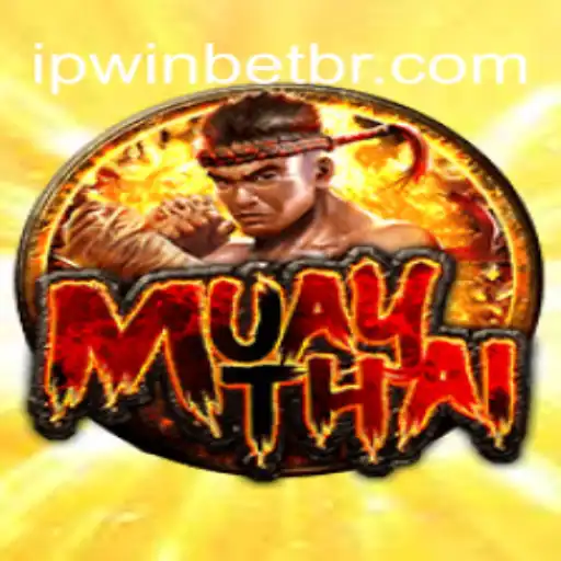 MuayThai: Descubra o Jogo Revolucionário do Ipwinbet